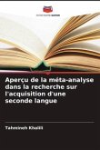Aperçu de la méta-analyse dans la recherche sur l'acquisition d'une seconde langue