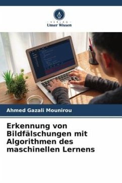 Erkennung von Bildfälschungen mit Algorithmen des maschinellen Lernens - Mounirou, Ahmed Gazali