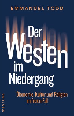 Der Fall des Westens - Todd, Emmanuel