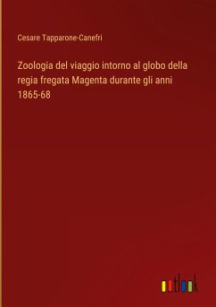 Zoologia del viaggio intorno al globo della regia fregata Magenta durante gli anni 1865-68