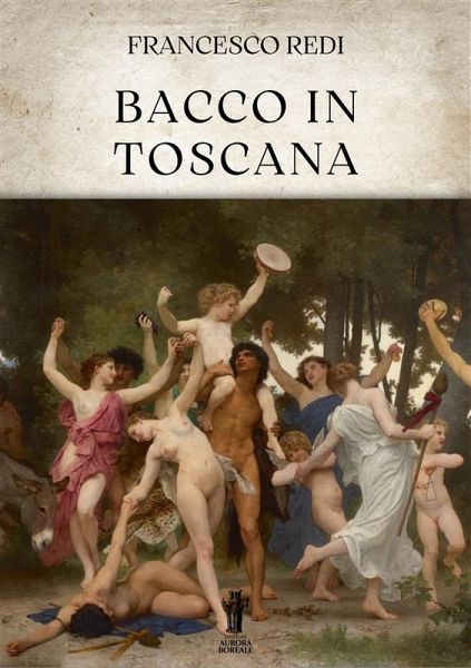 Bacco in Toscana (eBook, ePUB) Bacco in Toscana (eBook, ePUB)