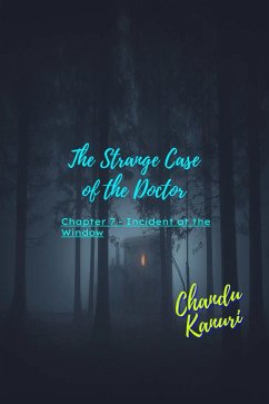 Cover Chapter 7 - Incident at the Window (eBook, ePUB)