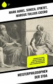 Meisterphilosophen der Stoa (eBook, ePUB)