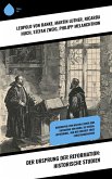 Der Ursprung der Reformation: Historische Studien (eBook, ePUB)