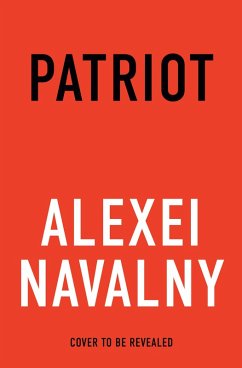 Patriot (eBook, ePUB) - Navalny, Alexei