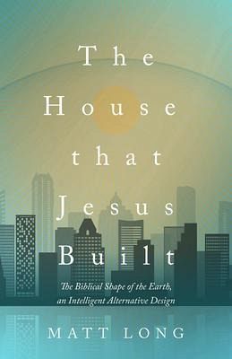 The House That Jesus Built (eBook, ePUB) The House That Jesus Built (eBook, ePUB)