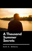 A Thousand Summer Secrets (eBook, ePUB) A Thousand Summer Secrets (eBook, ePUB)