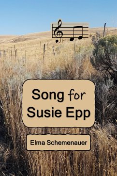 Song for Susie Epp (eBook, ePUB) - Schemenauer, Elma