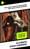 Die schönsten Regency-Liebesromane (eBook, ePUB)