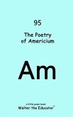 The Poetry of Americium (eBook, ePUB)