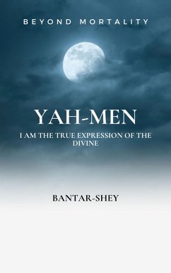 Cover Yah-Men: I Am The True Expression of The Divine (eBook, ePUB)