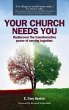 Your Church Needs You (eBook, ePUB) - Bild 1
