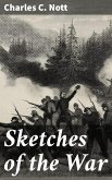 Sketches of the War (eBook, ePUB)