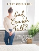 God, Can We Talk? (eBook, ePUB)