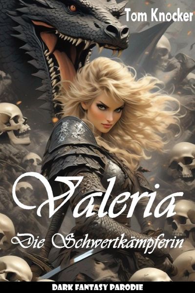 Valeria - Die Schwertkämpferin (eBook, ePUB)