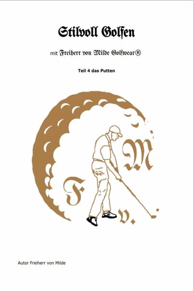 Stilvoll Golfen Teil 4 (eBook, ePUB)