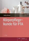 Körperpflegekunde für PTA (eBook, PDF)
