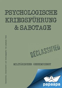 Handbuch - Psychologische Kriegsführung und Sabotage - Team, Papaapa