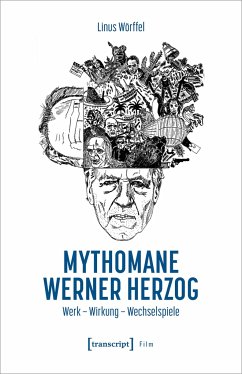 Mythomane Werner Herzog - Wörffel, Linus