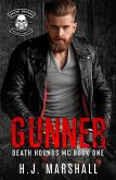 Gunner (Death Hounds MC, #1) (eBook, ePUB)