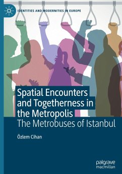 Cover Spatial Encounters and Togetherness in the Metropolis
