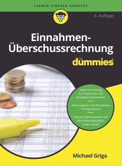 Einnahmen-Überschussrechnung für Dummies - Griga, Michael
