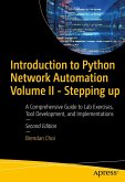 Introduction to Python Network Automation Volume II - Stepping Up
