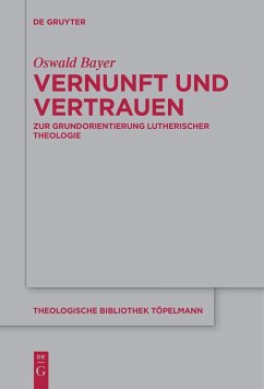 Vernunft und Vertrauen - Bayer, Oswald