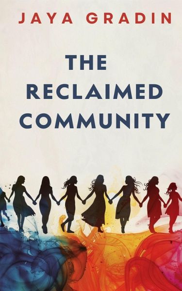 The Reclaimed Community (Short Story) (eBook, ePUB) The Reclaimed Community (Short Story) (eBook, ePUB)