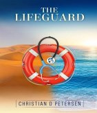 THE LIFEGUARD (eBook, ePUB) THE LIFEGUARD (eBook, ePUB)