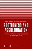 Rootedness and Acculturation