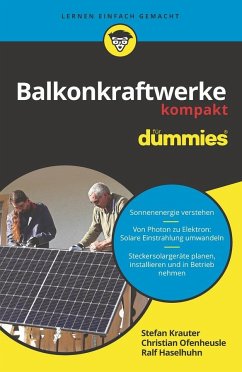 Balkonkraftwerke kompakt für Dummies - Krauter, Stefan;Ofenheusle, Christian;Haselhuhn, Ralf