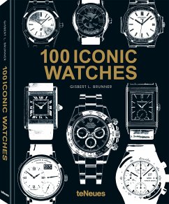 100 Iconic Watches - Brunner, Gisbert L.