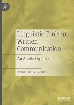 Linguistic Tools for Written Communication - Dutta-Flanders, Reshmi