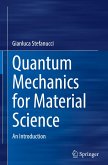 Quantum Mechanics for Material Science