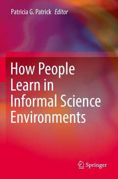 How People Learn in Informal Science Environments