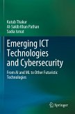 Emerging ICT Technologies and Cybersecurity
