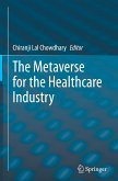 The Metaverse for the Healthcare Industry