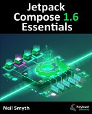 Jetpack Compose 1.6 Essentials (eBook, ePUB)