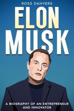 Elon Musk (eBook, ePUB) - Danvers, Ross