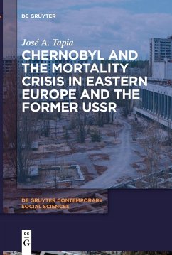 Cover Chernobyl and the Mortality Crisis in Eastern Europe and the Former USSR