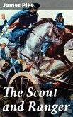 The Scout and Ranger (eBook, ePUB)