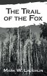The Trail of the Fox (eBook, ePUB) - Bild 1