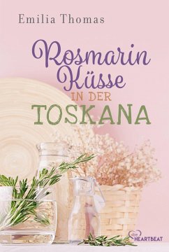 Cover Rosmarinküsse in der Toskana