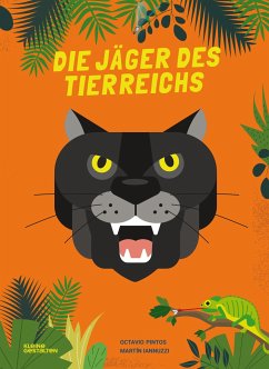 Die Jäger des Tierreichs - Pintos, Octavio