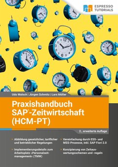Praxishandbuch SAP-Zeitwirtschaft (HCM-PT) - Walsch, Udo; Möller, Lars; Schmitz, Jürgen