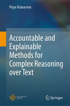 Accountable and Explainable Methods for Complex Reasoning over Text (eBook, PDF) - Atanasova, Pepa
