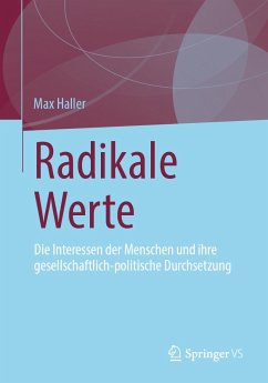 Radikale Werte (eBook, PDF) - Haller, Max