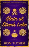 Slain at Siren's Lake (Rosie Reynolds Paranormal Mysteries, #4) (eBook, ePUB)
