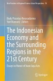The Indonesian Economy and the Surrounding Regions in the 21st Century (eBook, PDF)